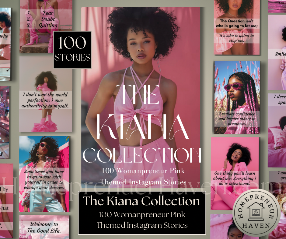 THE KIANA COLLECTION: 100 Pink Themed Womanpreneur IG Stories