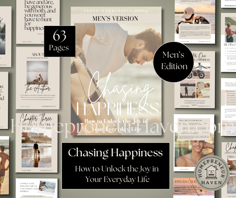 (Men’s Version) CHASING HAPPINESS: How to Unlock the Joy in Your Everyday Life