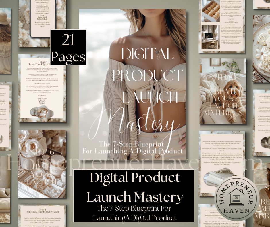 DIGITAL PRODUCT LAUNCH MASTERY: The 7-Step Blueprint For Launching Your Digital Product