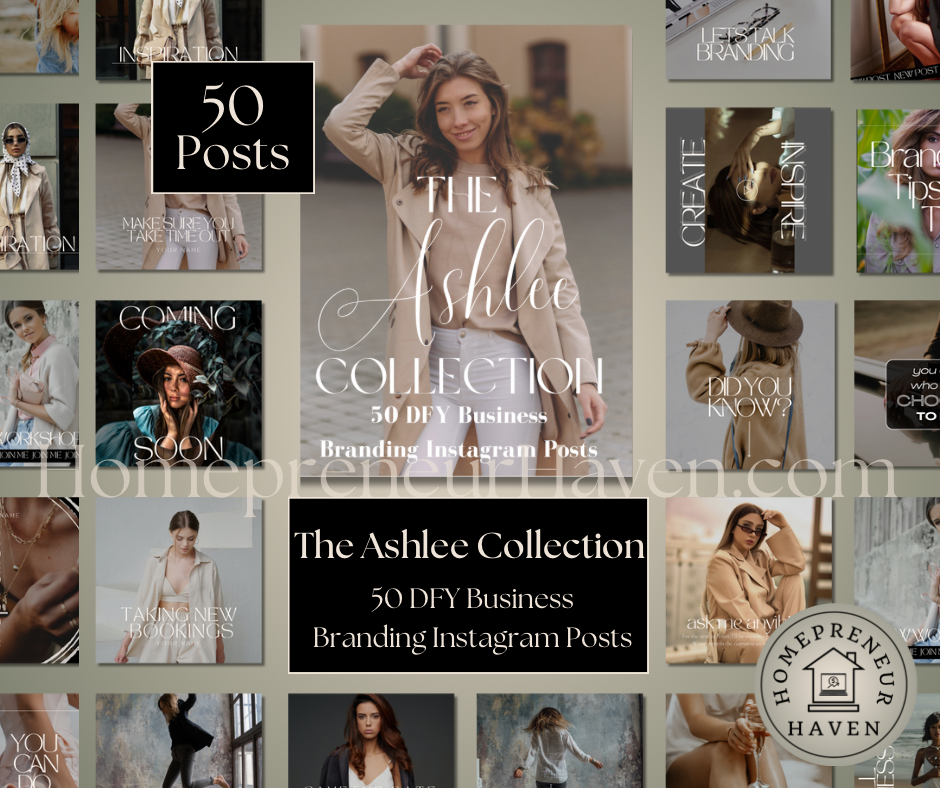 THE ASHLEE COLLECTION: 50 DFY Editable in Canva IG/Pinterest Posts