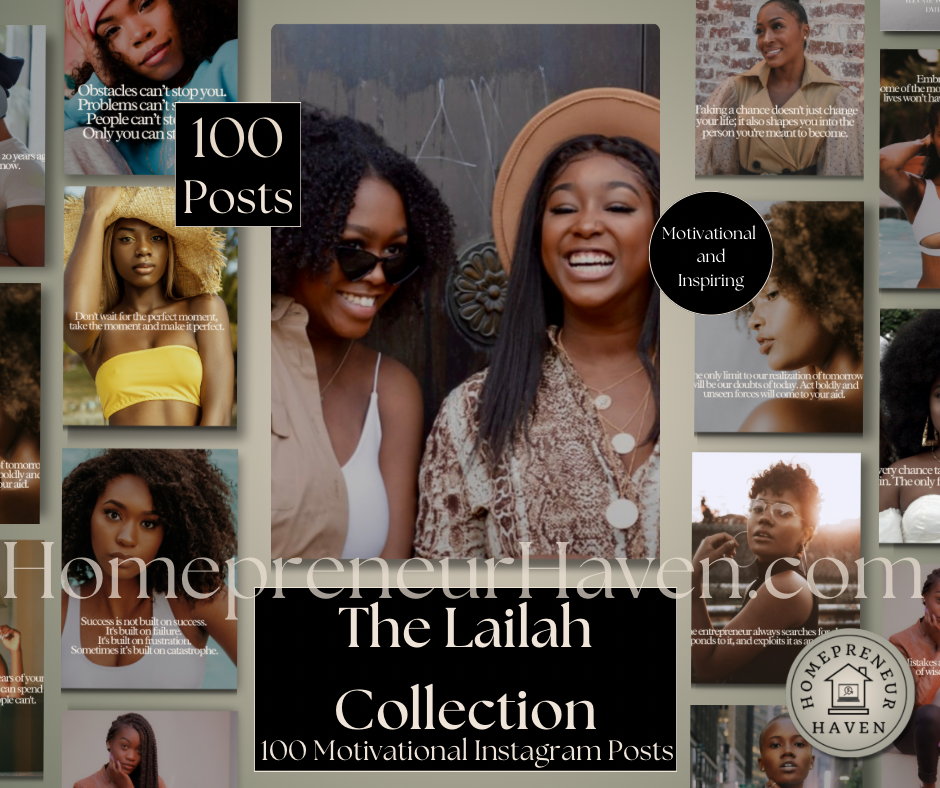 THE LAILAH COLLECTION: 100 Motivational IG Posts