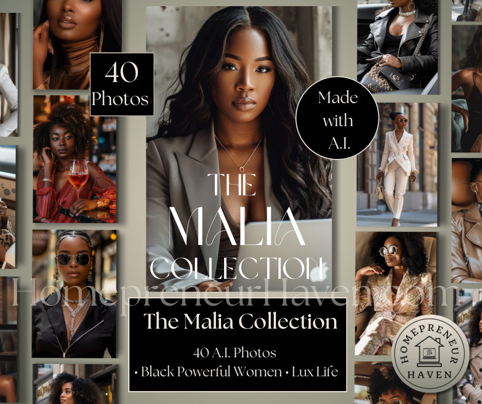 THE MALIA COLLECTION: 40 A.I. Photos-Black Powerful Women (Lux Life Themed)