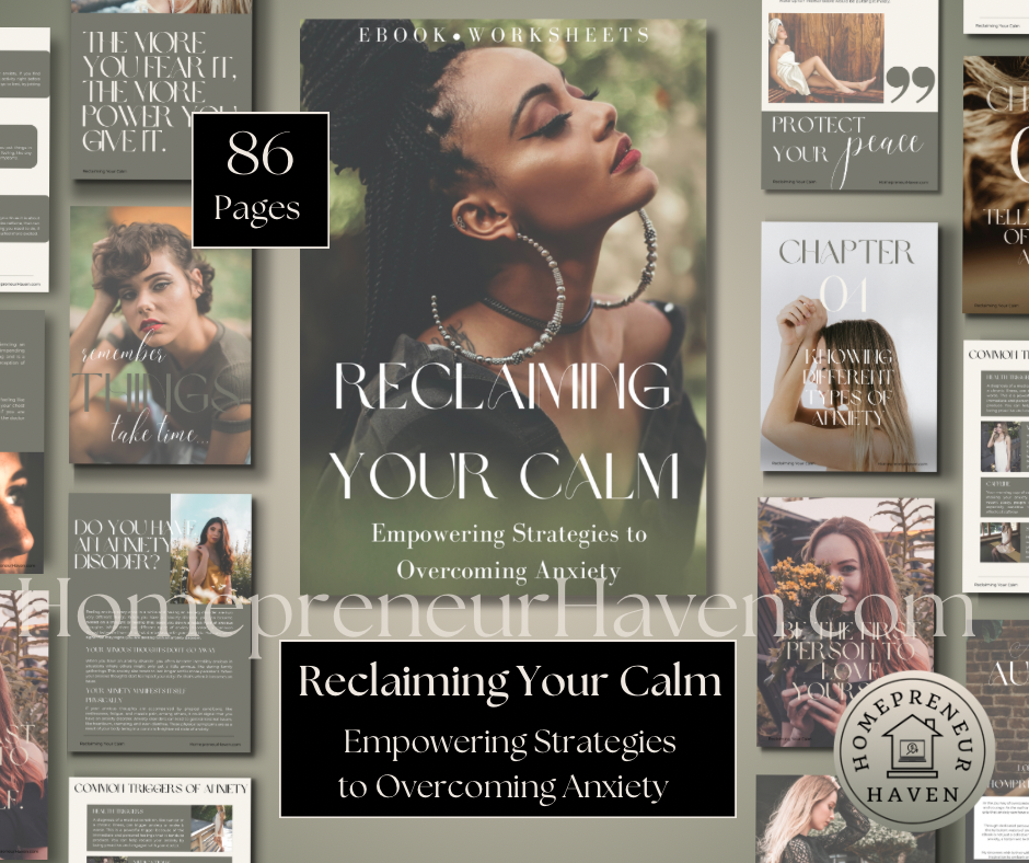 RECLAIMING YOUR CALM: Empowering Strategies to Overcoming Anxiety