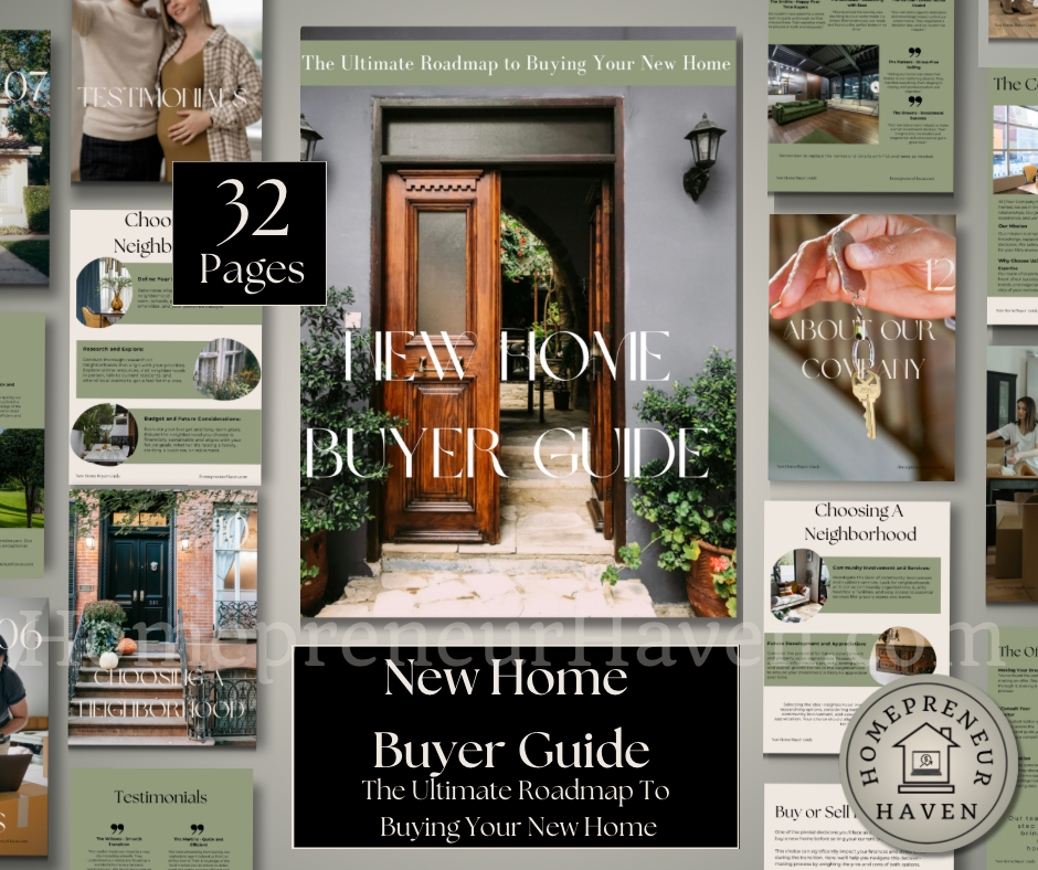 (Real Estate Collection) NEW HOME BUYER GUIDE: The Ultimate Roadmap To Buying Your New Home