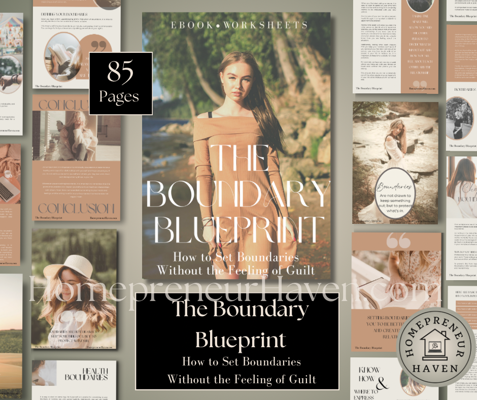 THE BOUNDARY BLUEPRINT: How to Set Boundaries Without the Feeling of Guilt