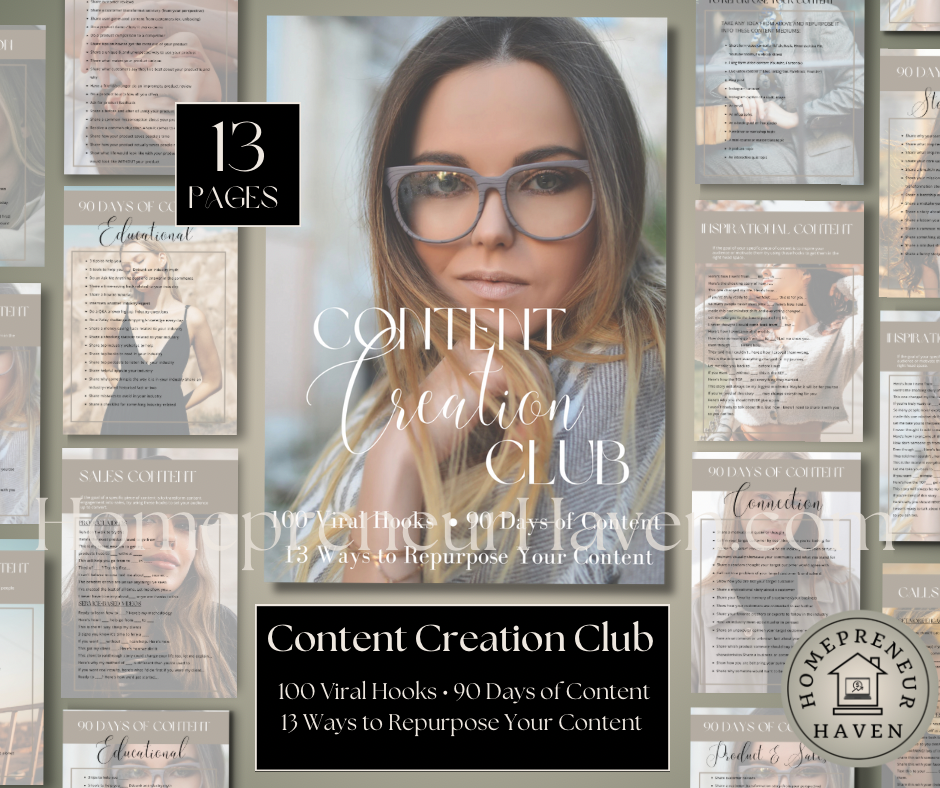 CONTENT CREATION CLUB: 100 Viral Hooks, 90 Days of Content, 50 CTA’s and 13 Ways to Repurpose Your Content